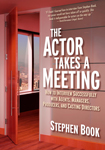 The Actor Takes A Meeting